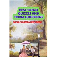 BESTFRIEND QUIZZES AND TRIVIA QUESTIONS