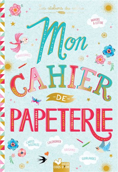 Ma jolie papeterie