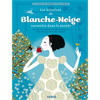 Blanche-Neige - Histoires de blanche neige - 1