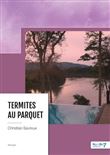 Termites au parquet