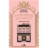 À la recherche de la beauté T1 L'Espoir de Sophia