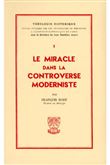 TH n°3 - Le miracle dans la controverse moderniste
