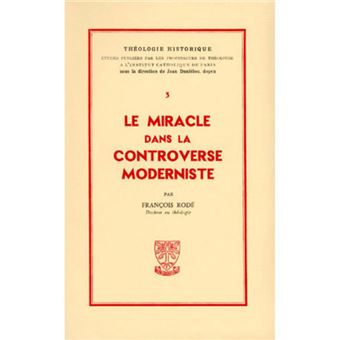 Le miracle dans la controverse moderniste