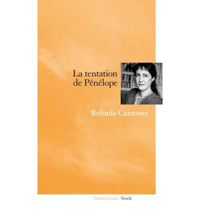 La tentation de penelope - Belinda Cannone - broché