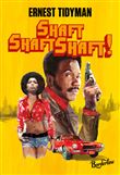 Shaft Shaft Shaft !