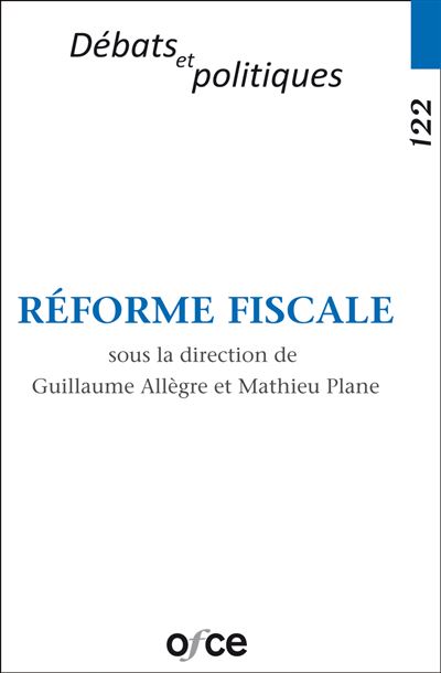 N°122 - Réforme fiscale - Guillaume Allègre - broché