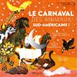Le Carnaval des animaux sud-américains