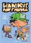Kid Paddle - Jeux de vilains / Edition spéciale (Opé été 2021)