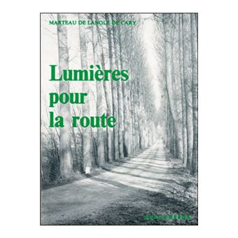 Lumières pour la route