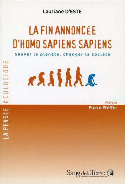 La fin annoncée d'homo sapiens sapiens
