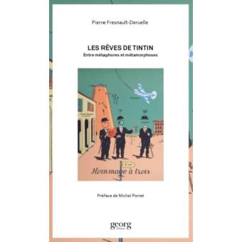 TintinTintin et les rêves : entre métaphores et métamorphoses