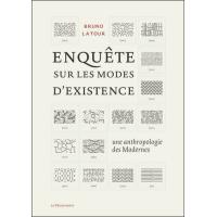 Enquête sur les modes d'existence