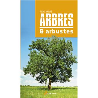 Arbres & Arbustes - Nouvelle Edition - Poche - Collectif - Achat Livre ...