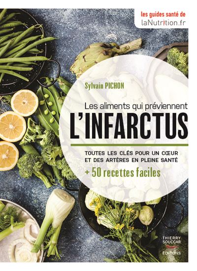 Mes petits plats contre l'infarctus