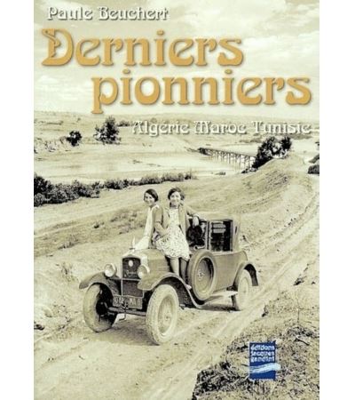 Derniers pionniers