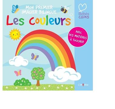 Les Couleurs, Mon Premier Imagier Bilingue Edition Bilingue Français ...