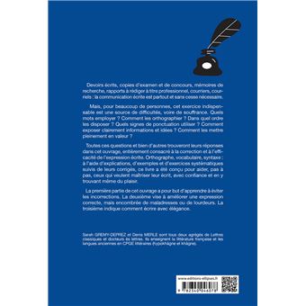 Apprendre à rédiger sans peine : de la correction à l'élégance