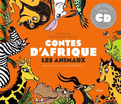 Contes d'Afrique Les animaux