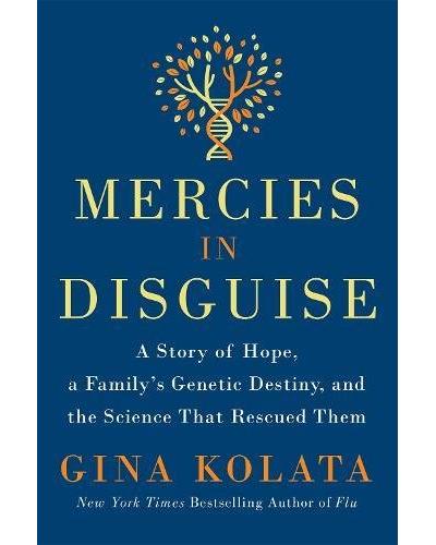 Mercies in disguise - Gina Kolata - relié