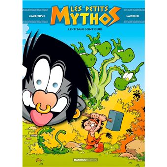 Les Petits Mythos - tome 03 + masque