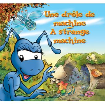 Une drôle de machine