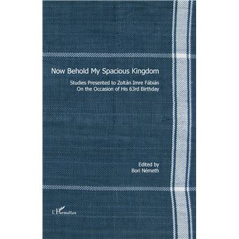 Now Behold My Spacious Kingdom