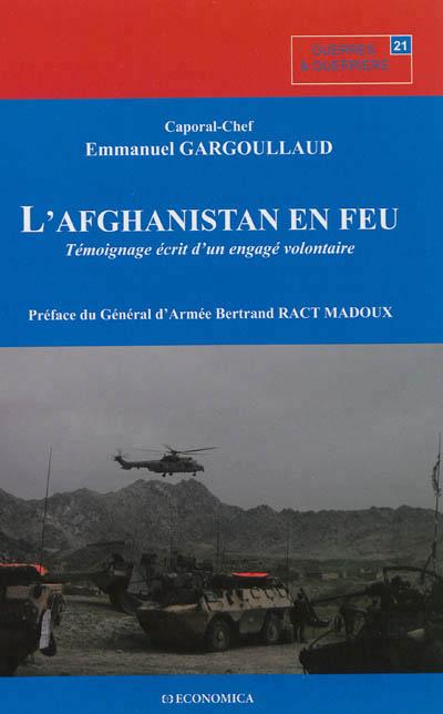 L'Afghanistan en feu