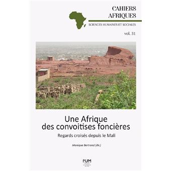 Une Afrique des convoitises foncières