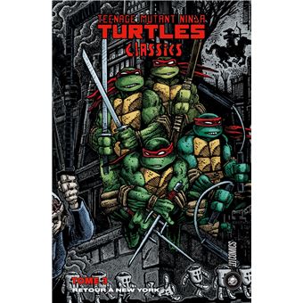 Les Tortues Ninja - TMNT Classics, T3 : Retour à New York