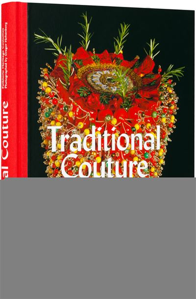 Traditional couture - Gregor Hohenberg - relié
