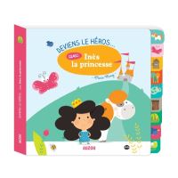 Deviens le heros avec ines la princesse