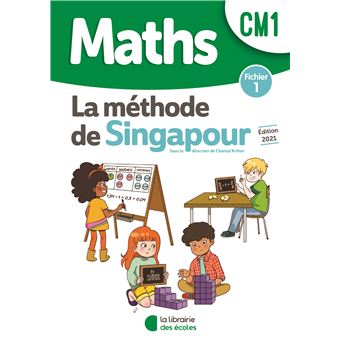 Méthode de Singapour CM1 (2021) - Fichier de l'élève 1