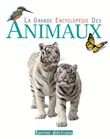 La grande encyclopédie des animaux
