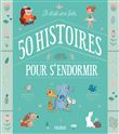 Il était une fois 50 histoires pour s'endormir