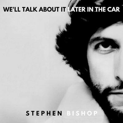 We ll talk about it later in the car