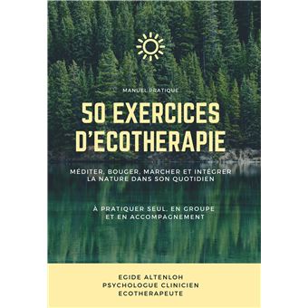 50 Exercices d'Écothérapie