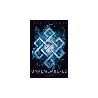 UNREMEMBERED - Jessica Brody - Achat Livre ou ebook | fnac