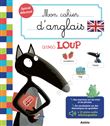 Mon cahier d'anglais avec loup
