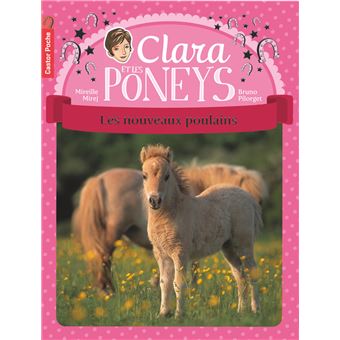 Clara et les poneysLes nouveaux poulains