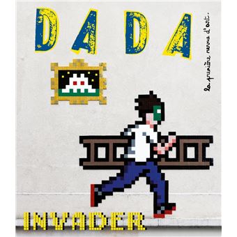 Invader (REVUE DADA 259)