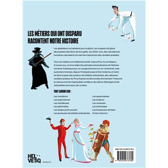 Drôle d’histoire ces métiers
