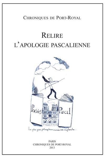 Relire l'apologie pascalienne