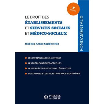 Le droit des établissements et services médico-sociaux