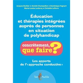 Éducation et thérapies intégrées auprès des personnes en situation de polyhandicap - 1