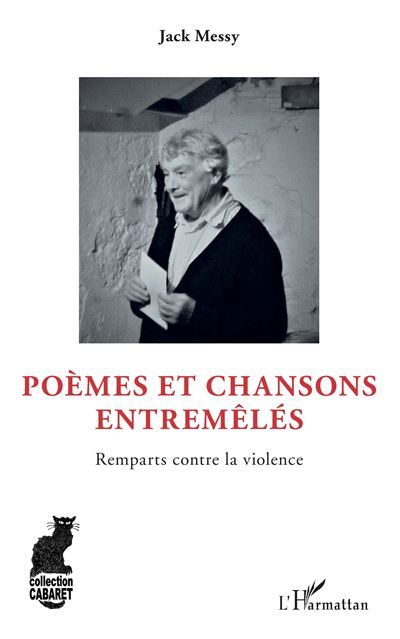 Poèmes et chansons entremêlés - Jack Messy - broché
