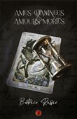 Ames damnées et amours mortes