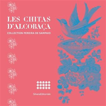 Exposition Les chitas d'Alcobaça