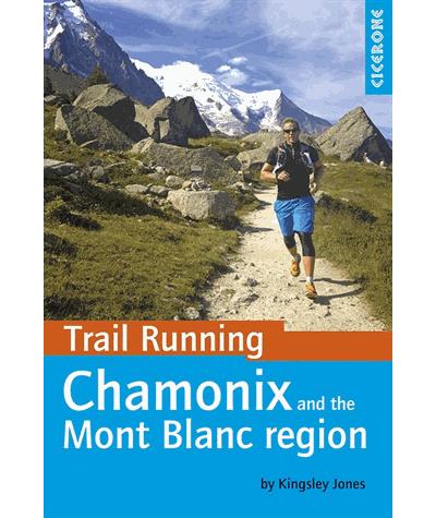 CHAMONIX & THE MONT BLANC REGION *04 TRAIL RUNNING 2016