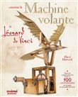 Construis la machine volante de léonard de vinci