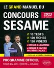 Le Grand Manuel du concours SESAME (écrits + oraux)